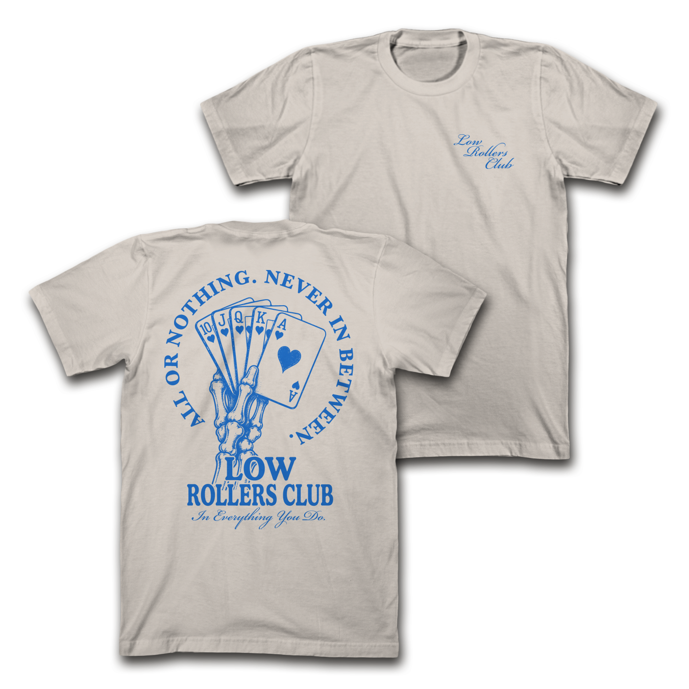 "NEVER IN BETWEEN " - BONE/BLUE MIDWEIGHT TEE